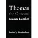 Thomas the Obscure