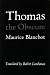 Thomas the Obscure