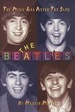 The Beatles: The Music Was Never the Same (Impact Biographies)