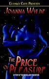 The Price of Pleasure