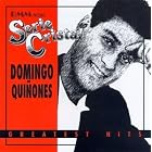 Domingo Quinones - Greatest Hits by  Domingo Quinones 