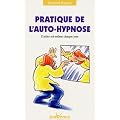 Pratique de l'auto-hypnose