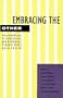 Embracing the Other: Philosophical, Psychological, and Historical Perspectives on Altruism