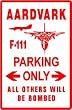 F-111 AARDVARK PARKING military fighter sign