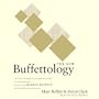 The New Buffettology: Warren Buffett's Proven Techniques for Investing Successfully in Changing Markets