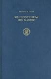 Review Brill Academic Publishers  / Die Entstehung Des Kabuki: Transkulturation Europa Japan Im 16 Und 17 Jahrhundert (Brill's Japanese Studies Library) (Brill's Japanese Studies Library)