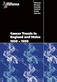 Cancer trends in England and Wales, 1950-1999