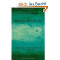 Mythos Mittelerde: �ber Hobbits, Helden und Geschichte in Tolkiens Welt
