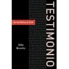 Testimonio: On The Politics Of Truth