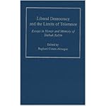 Liberal Democracy and the Limits of Tolerance: Essays in Honor and Memory of Yitzhak Rabin book cover