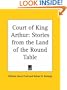 Court of King Arthur: Stories from the Land of the Round Table