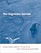 The Cognitive Animal: Empirical and Theoretical Perspectives on Animal Cognition by  ISBN 0262523221