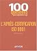 L'apres certification ISO 9001 (French Edition)