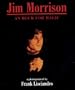Jim Morrison: An Hour for Magic