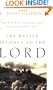 The Battle Belongs to the Lord: The Power of Scripture for Defending Our Faith