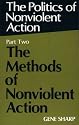 Methods of Nonviolent Action (Politics of Nonviolent Action)