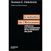 L'industrie de l'Holocauste : r�flexions sur l'exploitation de la souffrance des juifs