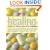 Healing Supplements: An A-Z Guide to Vitamins, Minerals and Supplements (Readers Digest)