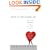Love Is the Killer App: How to Win Business and Influence Friends