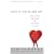 Love Is the Killer App: How to Win Business and Influence Friends