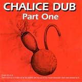 Chalice Dub