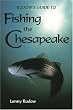 Rudow's Guide to Fishing the Chesapeake
