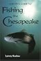 Rudow's Guide to Fishing the Chesapeake