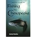 Rudow's Guide to Fishing the Chesapeake