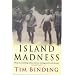 Island Madness