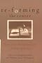 Re-Forming the Center: American Protestantism, 1900 to the Present