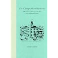 City of Intrigue, Nest of Revolution: A Documentary History of Key West in the Nineteenth Century (Florida History and... by CONSUELO E. STEBBINS