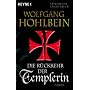Die R�ckkehr der Templerin