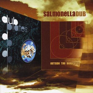 Salmonella Dub - Outside The Dubplates - Zortam Music