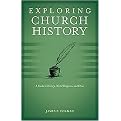 Exploring Church History (Paperback)