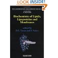 Biochemistry of Lipids, Lipoproteins and Membranes (New Comprehensive Biochemistry)