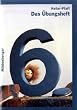 �bungsheft 6 f�r das t�gliche F�nf-Minuten-Training, EURO