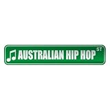  AUSTRALIAN HIP HOP ST  STREET SIGN MUSIC