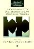 A Companion to Philosophy of Law and Legal Theory (Blackwell Companions to Philosophy)