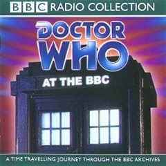 Doctor Who at the BBC (Dr Who Radio Collection)