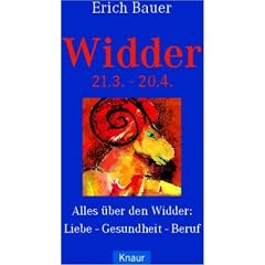 Widder 21.3.- 20.4.: Alles �ber den Widder: Liebe - Gesundheit - Beruf