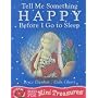 Tell Me Something Happy (Mini Treasure)