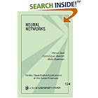 Click here to buy Neural Networks (Quantitative Applications in the Social Sciences) by  Herve Abdi, Dominique Valentin, and Betty Edelman.