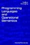 Programming Languages and Operational Semantics: An Introduction