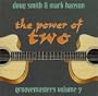Power of Two: Groovemasters 7