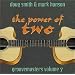 Power of Two: Groovemasters 7