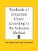 Textbook of Gregorian Chant According to the Solesmes Method