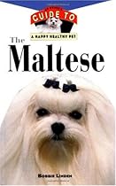The Maltese (Happy Healthy Pet)