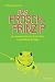 Das Frosch-Prinzip. So verwandeln Sie Ihre Ideen in greifbare Erfolge