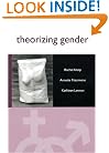 Theorizing Gender: An Introduction