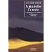 A marche forc�e : A pied du Cercle polaire � l'Himalaya (1941-1942)